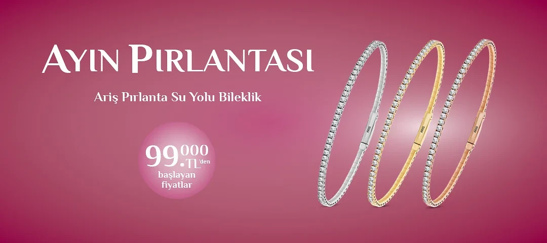 Ariş Pırlanta Ayın Ürünü Su Yolu Bileklik! 