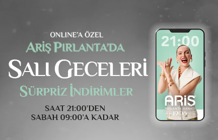 Ariş Pırlanta Gecenin Fırsatları Kampanyası